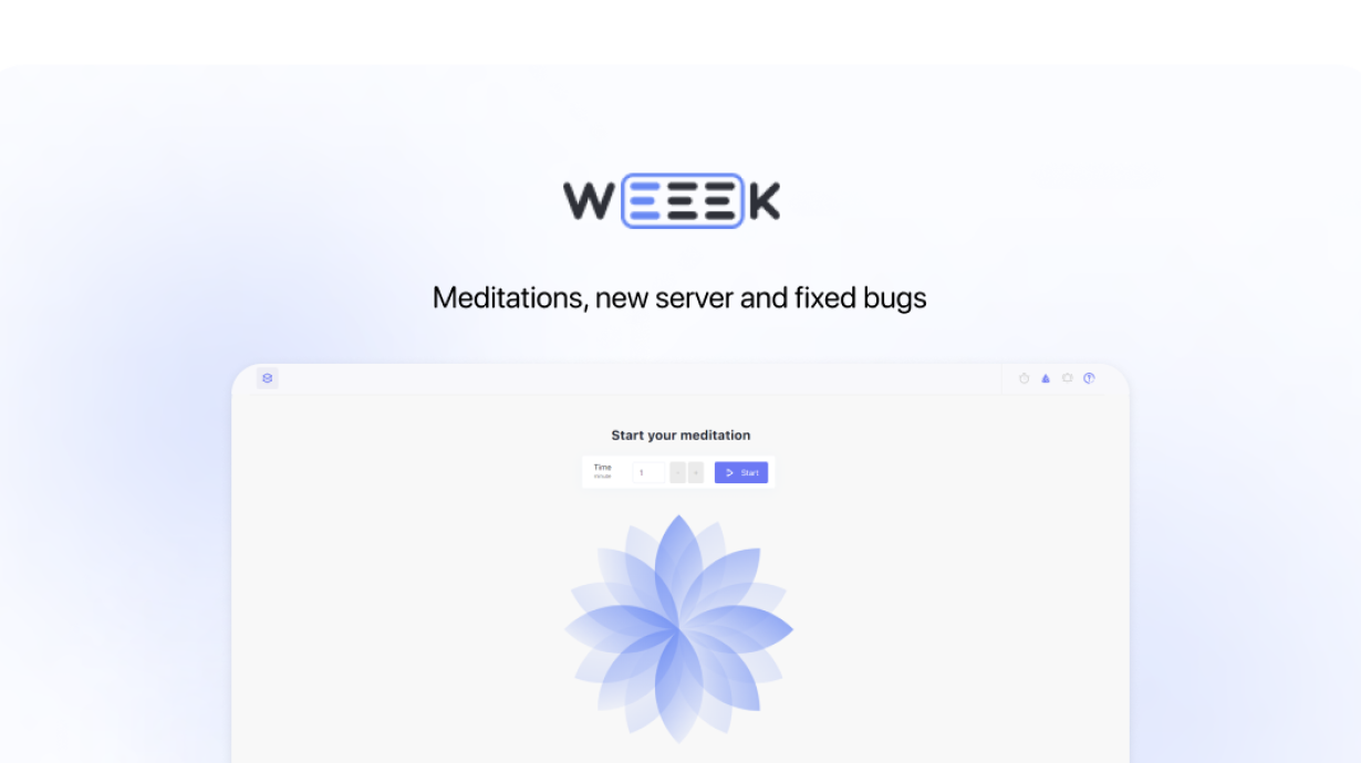 WEEEK Week #50: Meditations, new server and fixed bugs