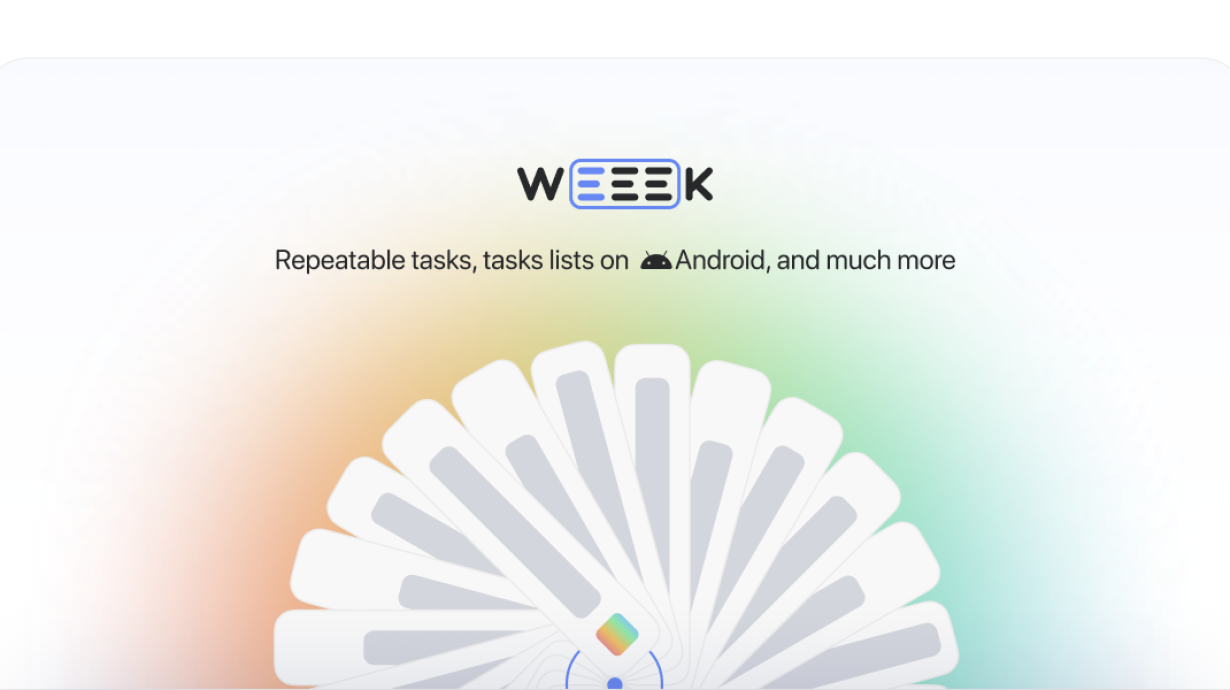 WEEEK Week #38: Repeatable tasks, lists on Android and more